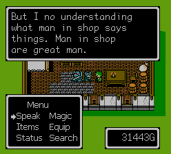 But I no understanding what man in shop says things. Man in shop are great man.